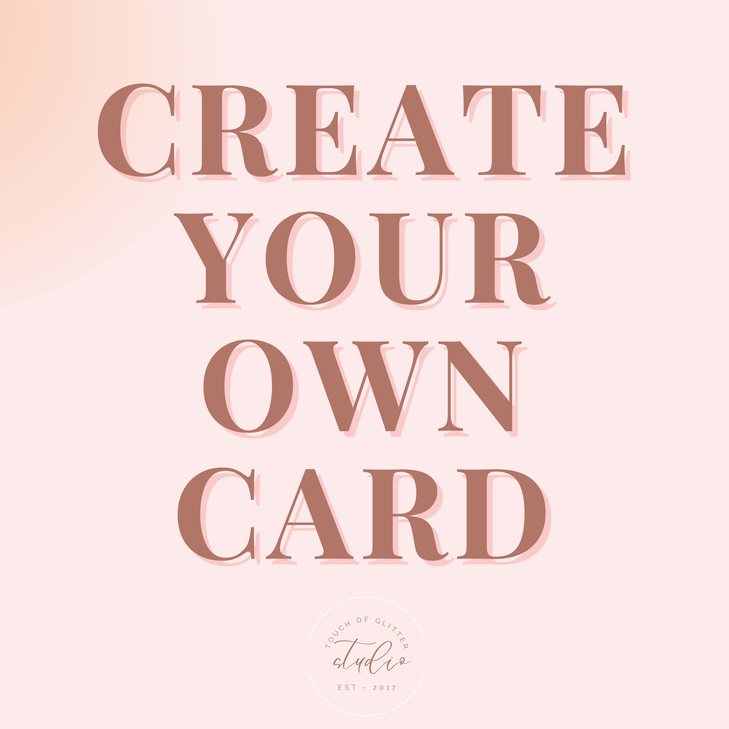 Create Your Own Card